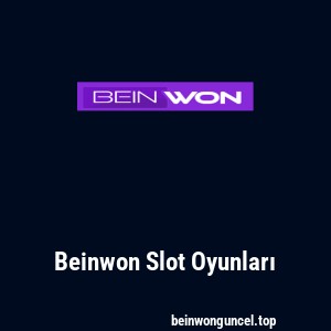 Beinwon Slot Oyunları