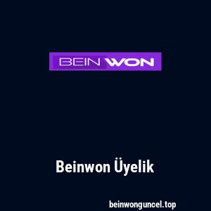 Beinwon Üyelik